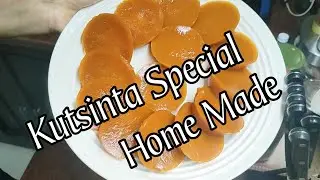 KUTSINTA SPECIAL HOMEMADE
