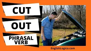 Cut Out Phrasal Verb | How to Use Cut Out in English | Everyday Vocabulary & Business English