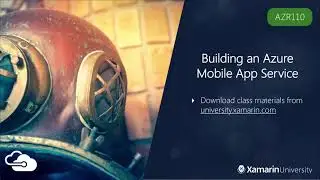 AZR110 - Building an Azure Mobile App Service