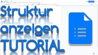 Struktur anzeigen - Inhaltsverzechnis - Google Docs Tutorial