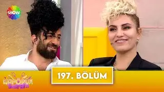 Kuaförüm Sensin 197. Bölüm | (HD 2024)