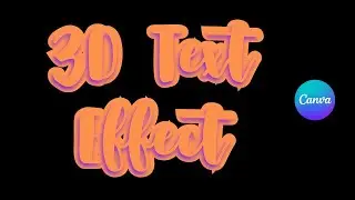How To Make 3D Text effect In Canva