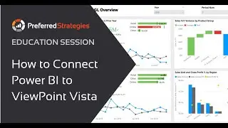 Education Session: How to Connect Power BI to Viewpoint Vista