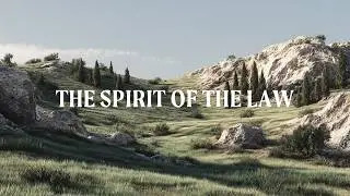 The Spirit of the Law // Pr. Jordan Chapman