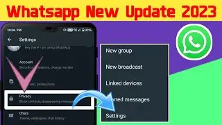 Whatsapp New Update 2023 | Whatsapp New Features | How To Use Whatsapp New Features | Whatsapp New