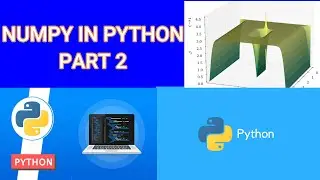 NUMPY IN PYTHON || NUMPY METHOD IN PYTHON #2