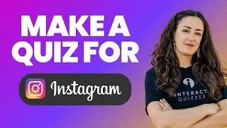 How to Make a Quiz for Instagram with Interact Quiz Maker