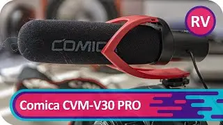 Comica CVM-V30 PRO | Kamera Shotgun-Mic | Review [Deutsch/German]