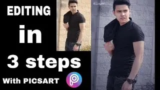 Editing in 3 steps with Picsart | Picsart tutorials | Retouching
