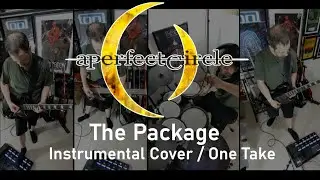 [Instrumental Cover] A Perfect Circle - The Package  (
