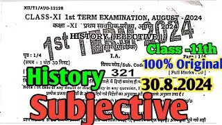 Class 11th History Subjective 28 August Original Paper Viral Subjective answer key original paper