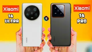 Xiaomi 14 Ultra vs Xiaomi 14 Pro 🔥🔥😱🔥😱🔥😱🔥🔥🔥🔥😱🔥