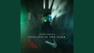 Dancing In The Dark