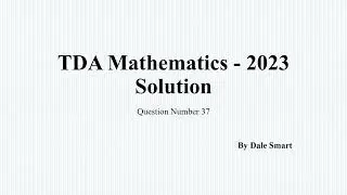 Solution to Tobago District  Assessment - Mathematics 2023 (Question 37)