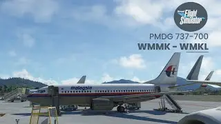 MSFS - Malaysia Airlines - 737-700 - WMMK - WML