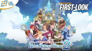 Valthirian Arc: Hero School Story 2 | Academy Simulation Turn-Based JRPG | Gameplay First Look