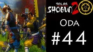 Shogun 2 - Oda Campaign (Legendary) - Part 44: All Cavalry Army