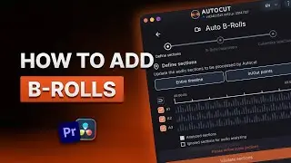 How to automatically add B-Rolls in Premiere & DaVinci (AutoCut 2025)