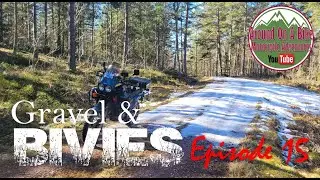 Gravel & Bivies Ep15 - Valstad Kvarn