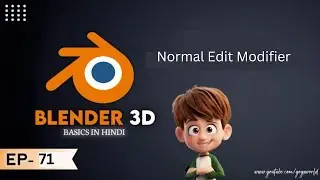 EP71 Normal Edit Modifier In Blender 3D In Hindi || Modify Modifiers In Blender