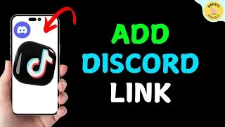 How To Add Discord Link To TikTok