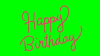 Happy birthday green screen text animation
