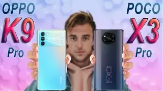 Poco X3 Pro vs Oppo K9 Pro
