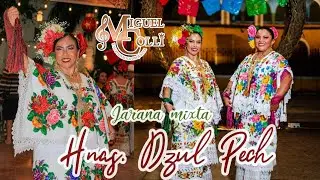 HERMANAS DZUL PECH  - Orquesta Jaranera MIGUEL COLLI  - jarana yucateca