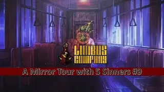 [Limbus Company] A Mirror Tour with 5 Sinners #9