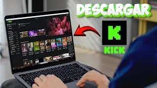 How to Download and Install Kick on Your PC Step by Step ✅