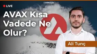 AVAX Coin Hedef Ne Olur? Avalanche Kısa ve Uzun Vadeli Teknik Analiz | Altcoin Tahminleri