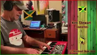 KEN STEWART (SKATALITES) FT. MONTREAL SKA JAZZ