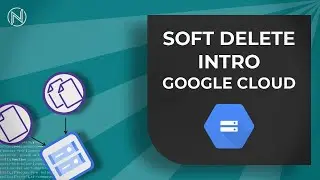 Soft Delete in Google Cloud Storage (Hands-On Intro)