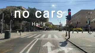 no cars | Haifa on Yom Kippur
