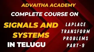 Laplace Transform Problems Part 9 | Signals and Systems in Telugu| JNTUH | JNTUK | JNTUA