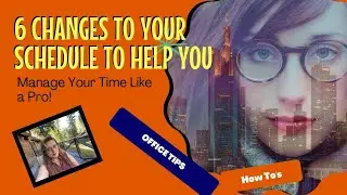 6 Hacks to Your Schedule to Help You Manage Your Time Like a Pro #executiveassistant #office