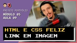 Como adicionar um link a uma imagem | Mód05 - Aula09