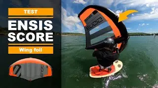 Ensis Score, test and presentation of the wing foil sail