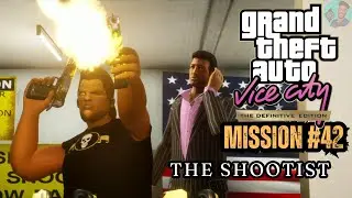 Grand Theft Auto Vice City Definitive Edition - Mission #42 - The Shootist