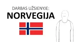 Darbas Užsienyje: NORVEGIJA