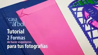 2 FORMAS PARA HACER TUS PROPIOS ESQUINEROS PARA FOTOGRAFÍAS.
