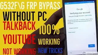 G532 FRP Bypass 2021 | Samsung G532F FRP Bypass | Talkback Not Working | J2 Prime FRP Bypass 2021