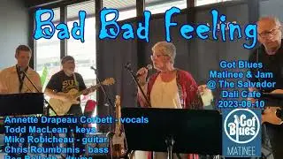 "Bad Bad Feeling" features Annette Drapeau Corbett and Todd MacLean