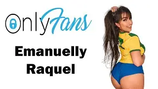 Onlyfans Review-Emanuelly Raquel@emanuellyraquel