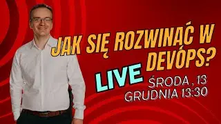 Jak się rozwinąć w devops?