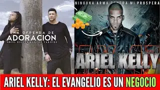 Ariel Kelly: El Evangelio Es Un Negocio 💵​​💰​ Juan Manuel Vaz