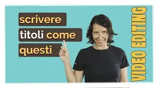 Scrivere testi su video : tutorial Filmora 9 per inserire titoli e animazioni