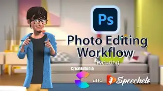 My Photoshop Editing Workflow featuring CreateStudio and Speechelo