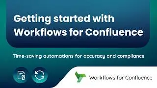 Getting started with Workflows | Workflows for Confluence