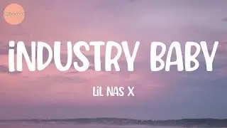Lil Nas X - INDUSTRY BABY (Lyrics)